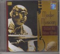 Master Musician - Ustad Ali Akbar Khan (Sarod / Hindustani Classical Instrumental) by Ali Akbar Khan (0100-01-01?