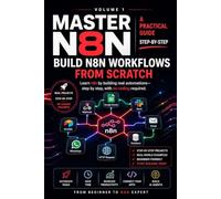 Master n8n: Build n8n Workflows from Scratch