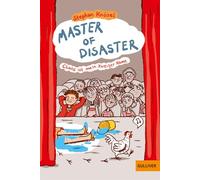 Master of disaster: Chaos ist mein zweiter Name – Beltz