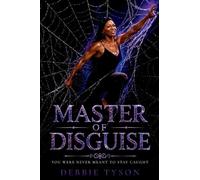 Master of Disguise: You Were Never Meant to Stay Caught