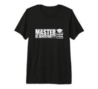 Master of Education Méthodes d'enseignement innovantes T-Shirt Haut de Gamme