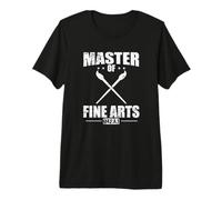 Master of Fine Arts Artistiques Formes d'expression T-Shirt Haut de Gamme