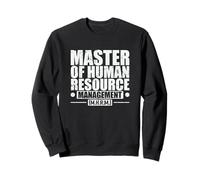 Master of Human Resource Management Droit du Travail Sweatshirt
