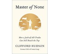 Master of None: How a Jack-of-All-Trades Can Still Reach the Top