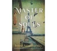 Master of Souls by Irene Nemirovsky Irene Nemirovsky (Auteur)