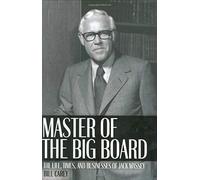 Master of the Big Board by Bill Carey William P. Carey (Auteur)