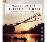 Master of the Chinese Erhu – NAXOS