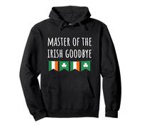 Master of The Ireland Goodbye Funny Party Pooper Irish Sweat à Capuche