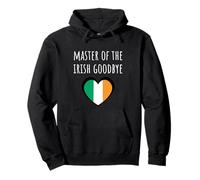 Master of The Ireland Goodbye Funny Party Pooper Irish Sweat à Capuche