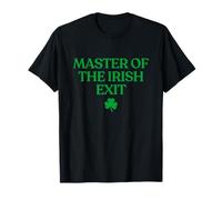 Master of The Irish Exit Shirt Funny Irish Goodbye Shirt T-Shirt