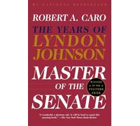 Master of the Senate: The Years of Lyndon Johnson III