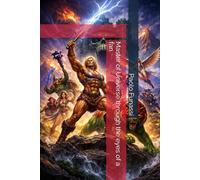 Master of Universe through the eyes of a fan