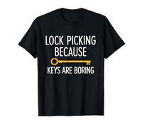 Master of Unlocking - Passionné de crochetage T-Shirt