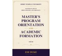 Master’s Program Orientation and Academic Formation