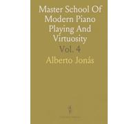 Master School Of Modern Piano Playing And Virtuosity
