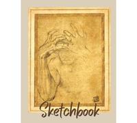 Master Series Sketchbook - Agnolo Bronzino (Sketchbook: Masters Series I (Bronzino, Rubens , Van Rijn, Vasari))