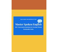 ✨ Master Spoken English: 500+ Conversation Questions for Everyday Fluency