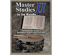 Master Studies II - More Exercises For the Development of Control And Technique - Morello, Joe - Musiknoten