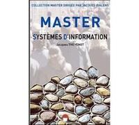 Master : systemes d'information Jacques Thévenot (Directeur éditorial), EDITIONS ESKA (Auteur)