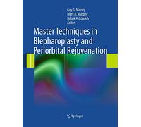 Techniques avancées en blépharoplastie et rajeunissement péri-orbitaire – Springer Verlag