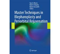 Techniques avancées de blépharoplastie et de rajeunissement péri-orbitaire – Springer Verlag