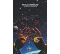 Master The 12 Universal Laws
