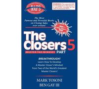 Master The Closers Mindset Breakthrough