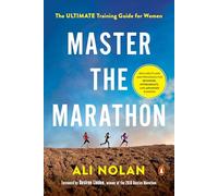 Maîtrisez le marathon – Le guide d'entraînement ultime pour les femmes – Penguin Books