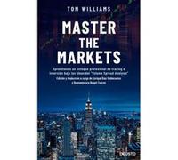 Master the Markets: Aprendiendo un enfoque profesional de trading e inversión bajo las ideas del "Volume Spread Analysis"
