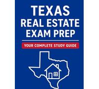 Master the Texas Real Estate Exam with Confidence!
