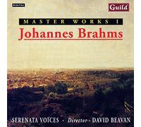 Serenata Voices, David Beavan – Master Works I / Johannes Brahms – Liebeslieder