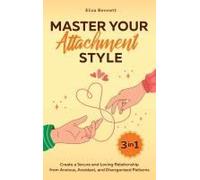 Master Your Attachment Style