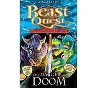 Master Your Destiny: The Dagger of Doom: Book 2 (Beast Quest) Blade, Adam (Auteur)