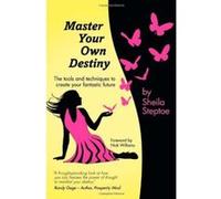Master Your Own Destiny Sheila Steptoe (Auteur)