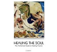 Master Your Pain: The Wounded Healer's Code Transform Trauma Into Your Greatest Healing Power: The Healer's Guidebook Essential Wisdom For Spiritual And Healers With Trauma Histories