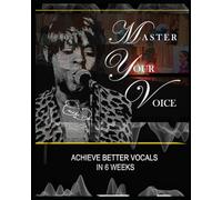Master Your Voice - Updated Edition: Revised Book