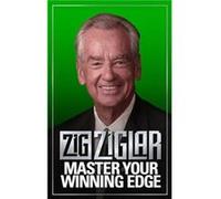 Master Your Winning Edge by Zig Ziglar Zig Ziglar (Auteur)