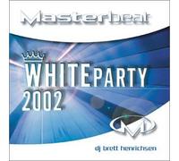Masterbeat: White Party 2002