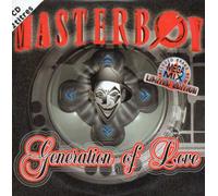 Masterboy - Generation of Love (ltd. Edition, INCL. megamix)