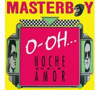 Masterboy - O-Oh.Noche Del Amor [Import]
