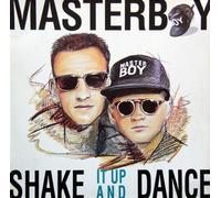 Masterboy - Shake It Up And Dance