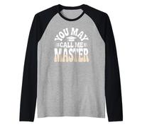 Mastered it You May Call Me Master Casquette de Remise de diplôme 2025 Manche Raglan