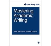 Mastering Academic Writing (SAGE Study Skills Series) - [Version Originale] Inconnu (Auteur)