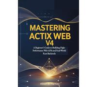 Mastering Actix Web v4: A Beginner’s Guide to Building High-Performance Web APIs and Real-World Rust Backends