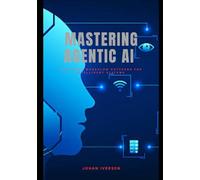 Mastering Agentic Ai: Essential workflow patterns for intelligent systems