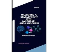 Mastering AI Development with LangGraph and LangChain
