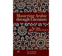 Mastering Arabic Through Literature