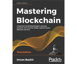 Mastering Blockchain by Imran Bashir Imran Bashir (Auteur)