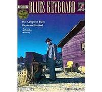Mastering Blues Keyboard, Complete Blues Keyboard Method Merrill Clark (Auteur)