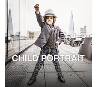 Mastering Child Portrait Photography: A Definitive Guide for Photographers